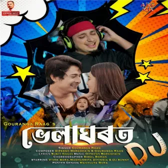 Bhelaghorot Dj by Gouranga Raag