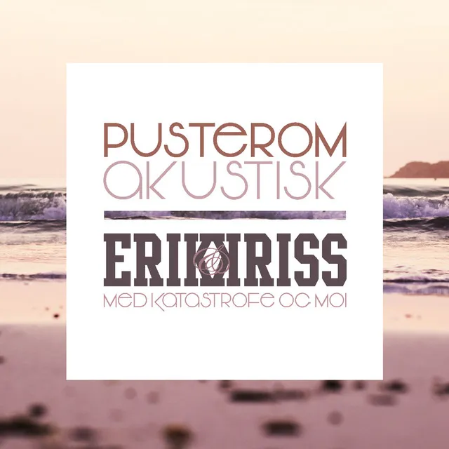 Pusterom - Akustisk