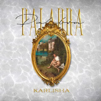 PALABRA by Karlisha