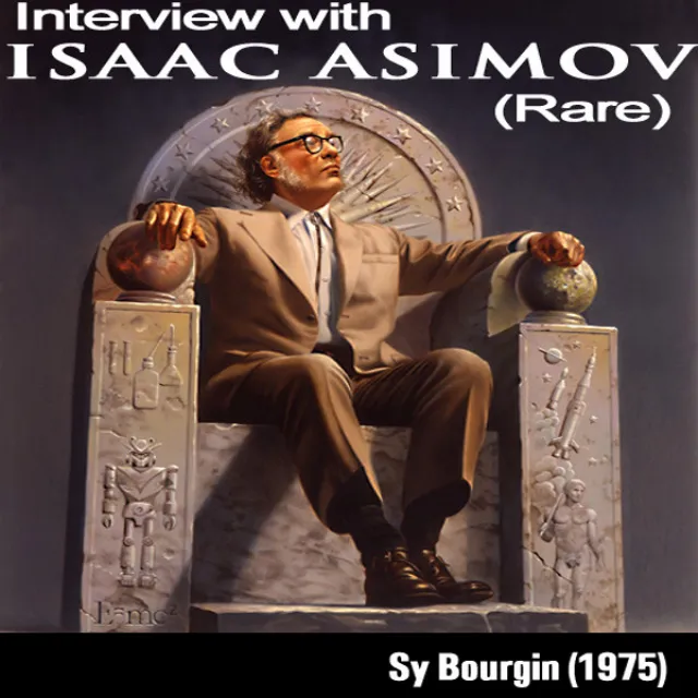 Sy Bourgin Interviews Isaac Asimov (1975, Rare)