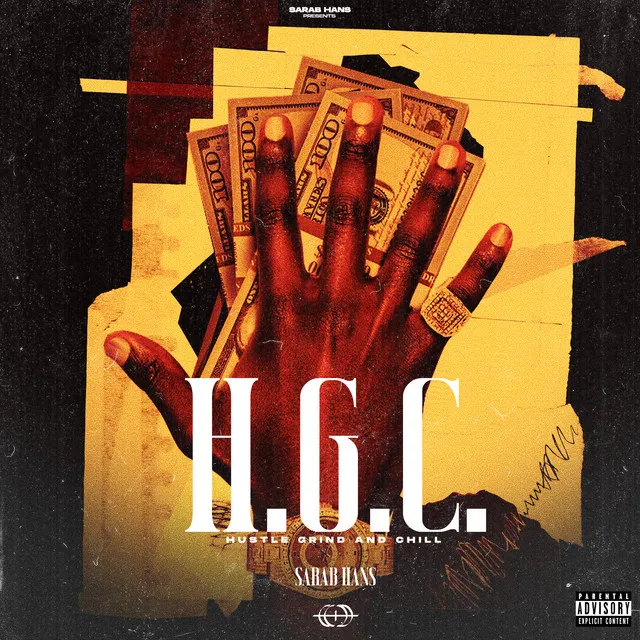 H.G.C. (Hustle Grind and Chill)