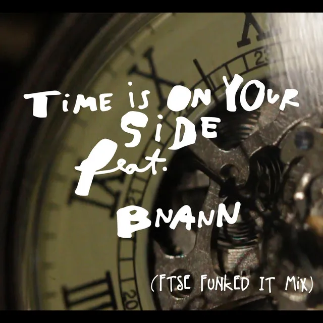 Time Is on Your Side - Ftse Funked It Mix