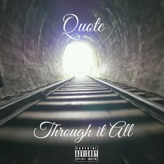 Through It All by Quote