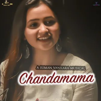 Chandamama by Suman Vankara