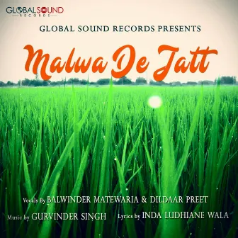 Malwa De Jatt by Gurvinder Singh