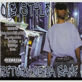 Return of Da Game by O G Style