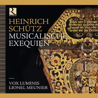 Schütz: Musicalische Exequien by Heinrich Schütz