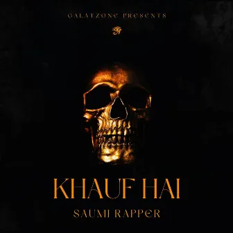 Khauf Hai by Saumi Rapper