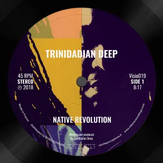 Native Revolution by Trinidadian Deep