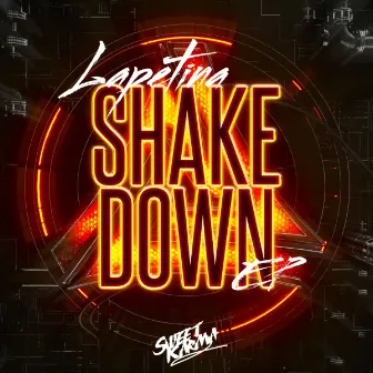 Shake Down EP by Dj Lapetina