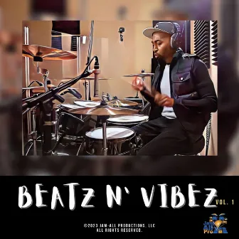 Beatz N' Vibez, Vol. 1 by Jamal Batiste