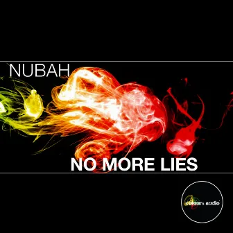 No More Lies by Nubah