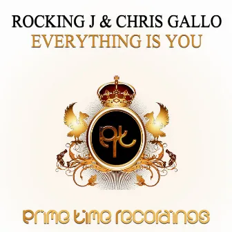 Everything Is You by Rocking J