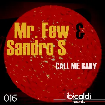 Call Me Baby by Sandro S