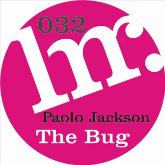 The Bug by Paolo Jackson