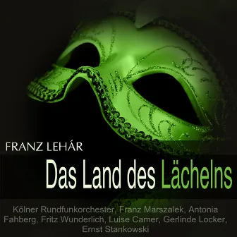 Lehár: Das Land des Lächelns by Antonia Fahberg