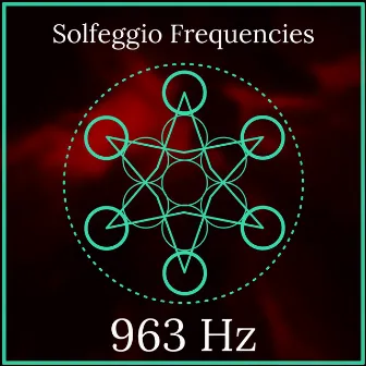 963 Hz Frequency (Solfeggio Frequency Healing Music For Sleep & Meditation) by Sleep Beats Binaural