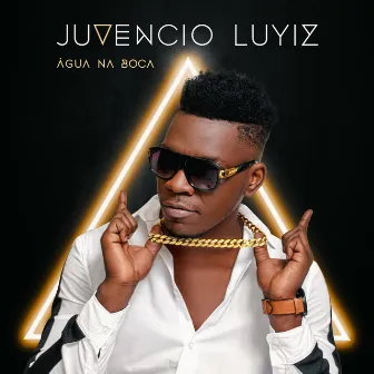 Água Na Boca by Juvencio Luyiz