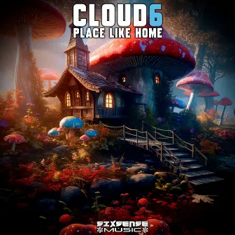 Place Like Home by Cloud6