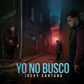 Yo No Busco by Joeky Santana