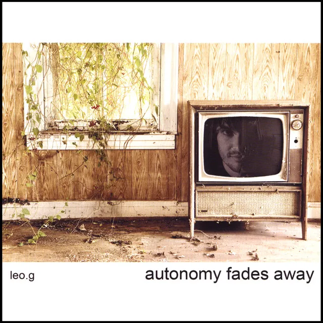 Autonomy Fades Away