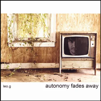 Autonomy Fades Away by Leo G