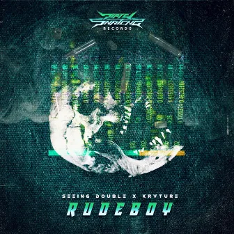 Rudeboy by SEEING\\DOUBLE