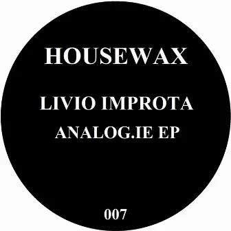 Analog.ie EP by Livio Improta