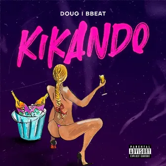 Kikando by BBeat