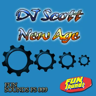 New Age by DJ Scott