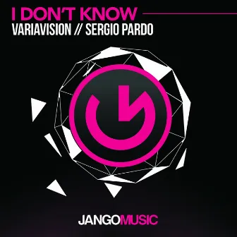 I Don't Know by Sergio Pardo