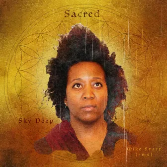 Sacred by Sky Deep