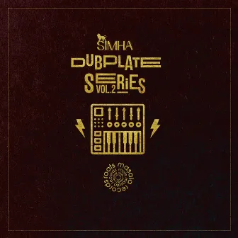 Dubplate Series, Vol. 2 by Simha