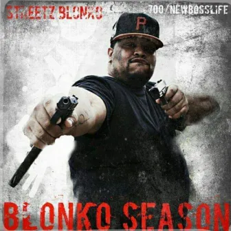 Blonko Season by STREETZ BLONKO