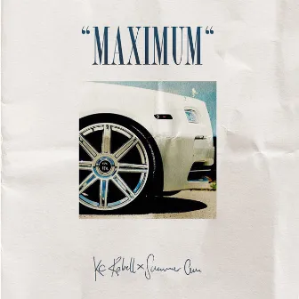 Maximum (Deluxe Edition) by KC Rebell