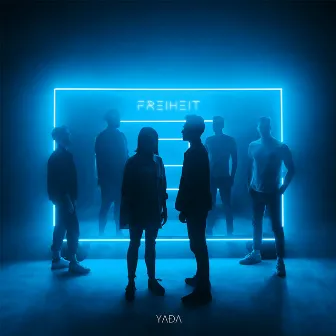 Freiheit by YADA Worship