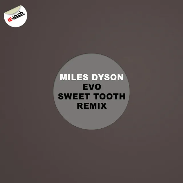 Evo - Sweet Tooth Remix