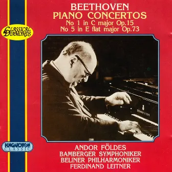 Beethoven: Piano Concertos Nos. 1 and 5 by Andor Foldes