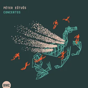 Eötvös: Concertos by Peter Eötvös