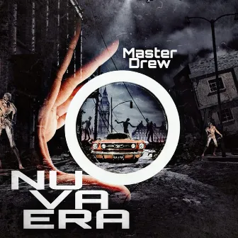 Nuova Era by Master Drew