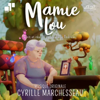 Mamie Lou (Bande originale du film) by Cyrille Marchesseau