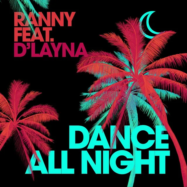 Dance All Night