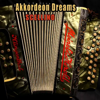 Akkordeon Dreams by Scellino