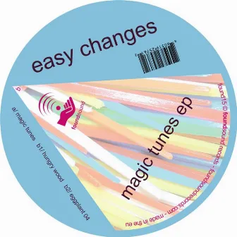 Magic Tunes EP by Easy Changes