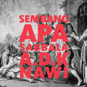 Sembang Apa by Sabbala