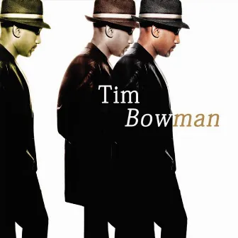 Tim Bowman by Tim Bowman