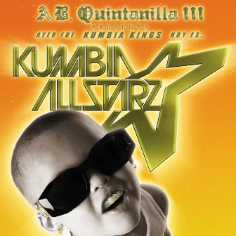 From KK To Kumbia All-Starz by Kumbia All Starz