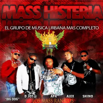 Los Mass Rankios by Mass Histeria