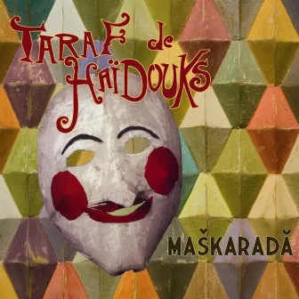 Maskarada by Taraf de Haïdouks