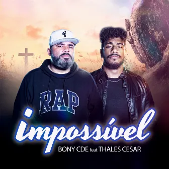 Impossível by Bony CDE